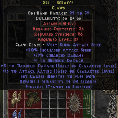 Skull Scratch Claws 20 IAS 79 EDMG 1 Min DMG +Max DMG BoCL +AR BoCL ETH REP LVL 37 REQ STR 36 REQ DEX 36 REQ