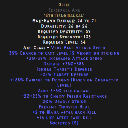 Grief Berserker Axe 30-39 IAS 350-385 DMG Description