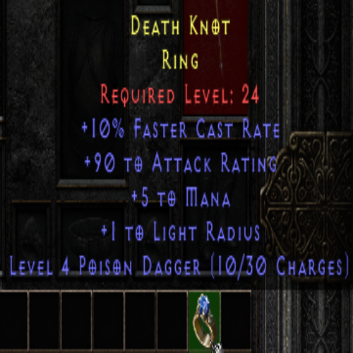 Death Knot 10 FCR 90 AR 5 Mana LVL4 PSN DGR 24 LVL REQ