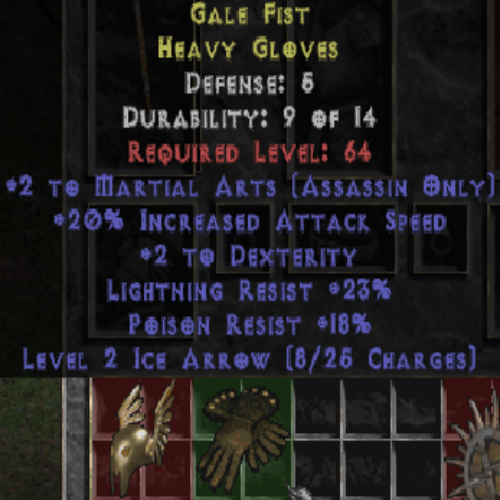Gale Fist Heavy Gloves +2 Martial Arts 20 IAS 2 DEX 23% LR 18% PR 5 DEF LVL 64 REQ