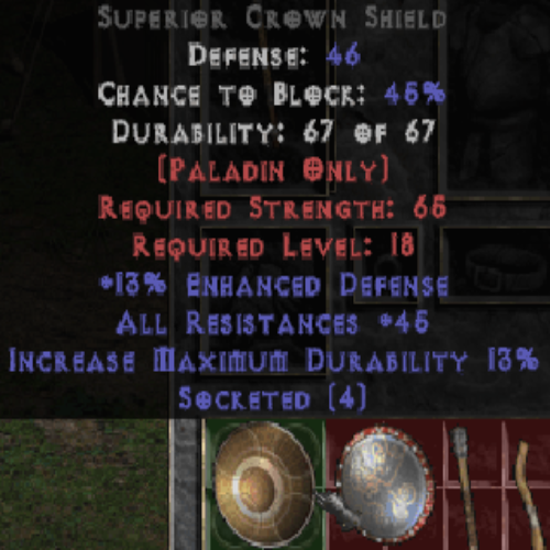 Crown Shield 13 ED 45 All Resistances 4 Sockets 46 DEF LVL 18 REQ STR 65 REQ