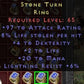 Stone Turn 97 AR 8 LS 4 DEX 2 LIFE 20 MANA 6 LR
