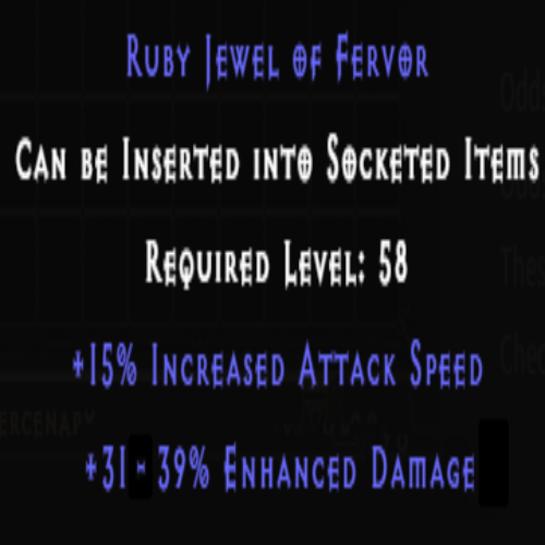 Ruby Jewel of Fervor 15 IAS 31-39% Enhanced Damage