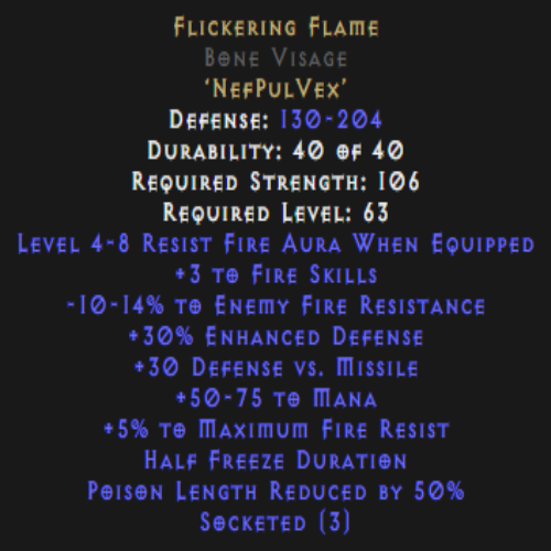 Flickering Flame Bone Visage 10-14 Fire Pierce Description